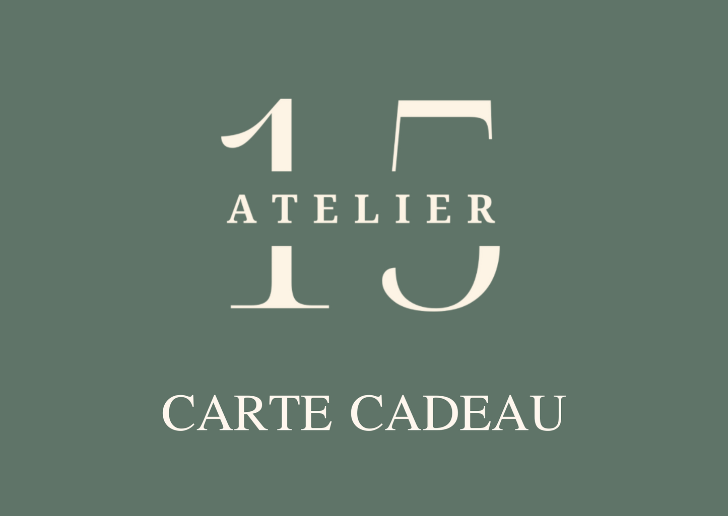 Carte cadeau ATELIER 15
